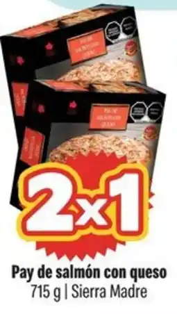Smart & Final Sierra Madre Pay de salmón con queso oferta