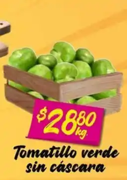 Soriana Mercado Tomatillo verde sin cáscara oferta