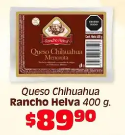 Soriana Híper Rancho Helva Queso Chihuahua Menonita oferta