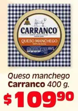 Soriana Híper Carranco Queso manchego oferta