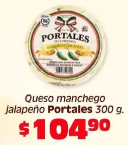 Soriana Híper Portales queso manchego jalapeño oferta