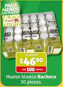 Soriana Mercado Bachoco huevo blanco oferta