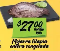 Soriana Mercado mojarra tilapia entera congelada oferta