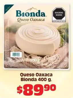 Soriana Híper Bionda Queso Oaxaca oferta