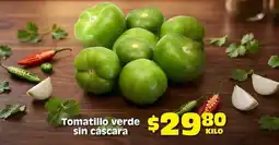 Soriana Híper Tomatillo verde sin cáscara oferta