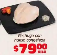 Soriana Híper Pechuga con hueso congelada oferta
