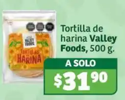 Soriana Híper Valley Foods tortilla de harina oferta