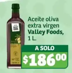 Soriana Híper Valley Foods aceite oliva extra virgen oferta