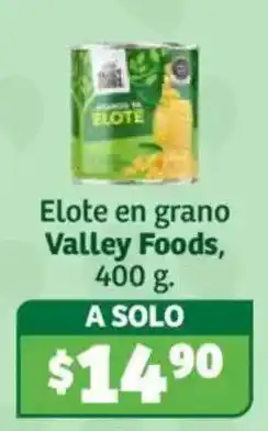 Soriana Híper Valley Foods Elote en grano oferta