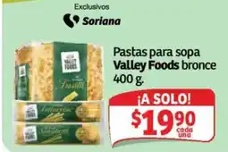 Soriana Mercado Valley Foods pastas para sopa bronce oferta