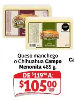 Soriana Mercado Menonita Queso manchego o Chihuahua Campo oferta