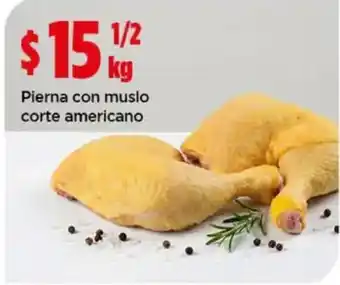 Bodega Aurrerá Pierna con muslo corte americano oferta