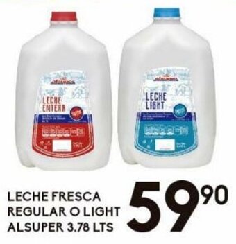 Leche Fresca Regular o Light Alsuper 3.76lts