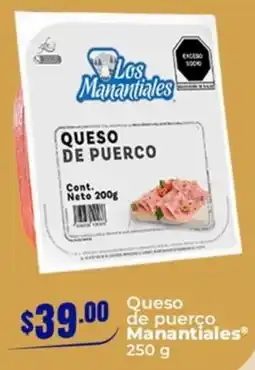Tiendas Neto Los Manantiales Queso de Puerco oferta