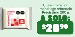 Soriana Mercado Precíssimo queso imitación manchego rebanado oferta
