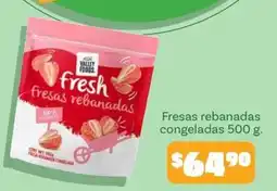 Soriana Mercado Valley Foods fresh fresas rebanadas oferta