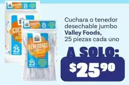 Soriana Mercado Valley Foods cuchara o tenedor desechable jumbo oferta