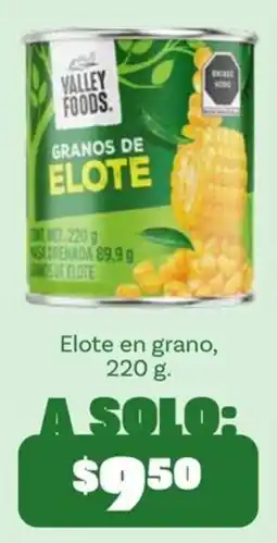 Soriana Mercado Valley Foods Granos de Elote oferta
