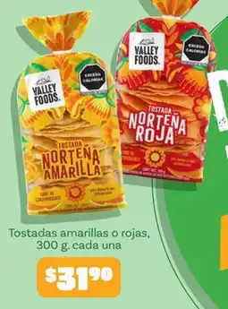 Soriana Mercado Valley Foods Tostada Norteña Amarilla o Roja oferta