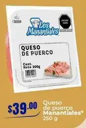 Tiendas Neto Manantiales - queso de puerco oferta