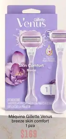 Soriana Híper Gillette - máquina venus breeze skin comfort oferta