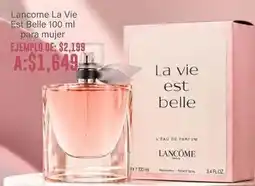 Soriana Híper Belle - la vie est 100 ml para mujer oferta