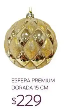 Soriana Súper esfera premium dorada oferta