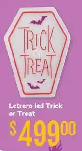 Soriana Híper Led - letrero led trick or treat oferta