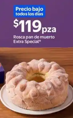 Walmart Express Rosca pan de muerto Extra Special oferta