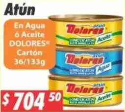 Casa Ley Atún Dolores oferta