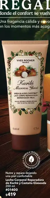 Yves Rocher Leche Corporal Reparadora de Karité y Castaña Glaseada
