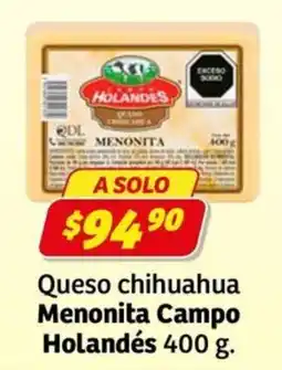 Soriana Express Holandes Queso chihuahua Menonita Campo oferta