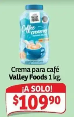 Soriana Mercado Valley Foods Crema para café oferta