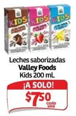Soriana Mercado Valley Foods Leches saborizadas Kids oferta