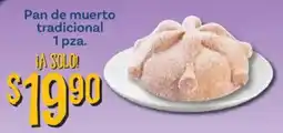 Soriana Híper Pan de muerto tradicional oferta