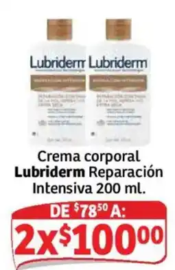 Soriana Híper Lubriderm Crema corporal Reparación Intensiva oferta
