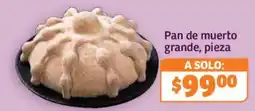 Soriana Híper Pan de muerto grande, pieza oferta