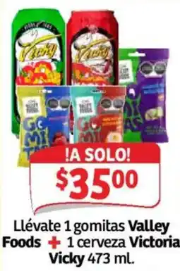 Soriana Híper Vicky gomitas Valley Foods cerveza Victoria oferta