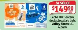 Soriana Híper Valley Foods Leche UHT entera, deslactosada o light oferta