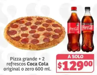 Soriana Híper Coca Cola Pizza grande oferta