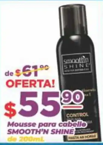 Smooth'n shine mousse para cabello