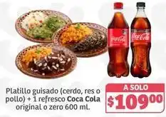 Soriana Híper Coca cola - platillo guisado (cerdo, res o pollo) + 1 refresco oferta
