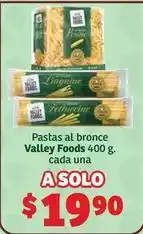 Soriana Híper Valley foods - pastas al bronce oferta