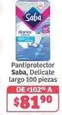 Soriana Híper Saba - pantiprotector delicate largo oferta