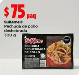 Bodega Aurrerá SuKarne pechuga de pollo deshebrada oferta