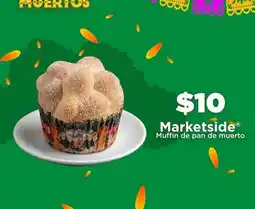 Bodega Aurrerá Marketside - muffin de pan de muerto oferta