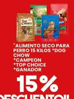 Alsuper dog chow campeon top choice ganador oferta