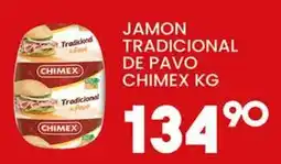 Alsuper Chimex jamon tradicional de pavo oferta