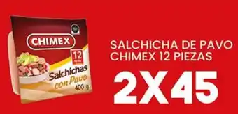 Chimex Salchichas con Pavo