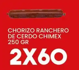 Alsuper Chimex chorizo ranchero de cerdo oferta